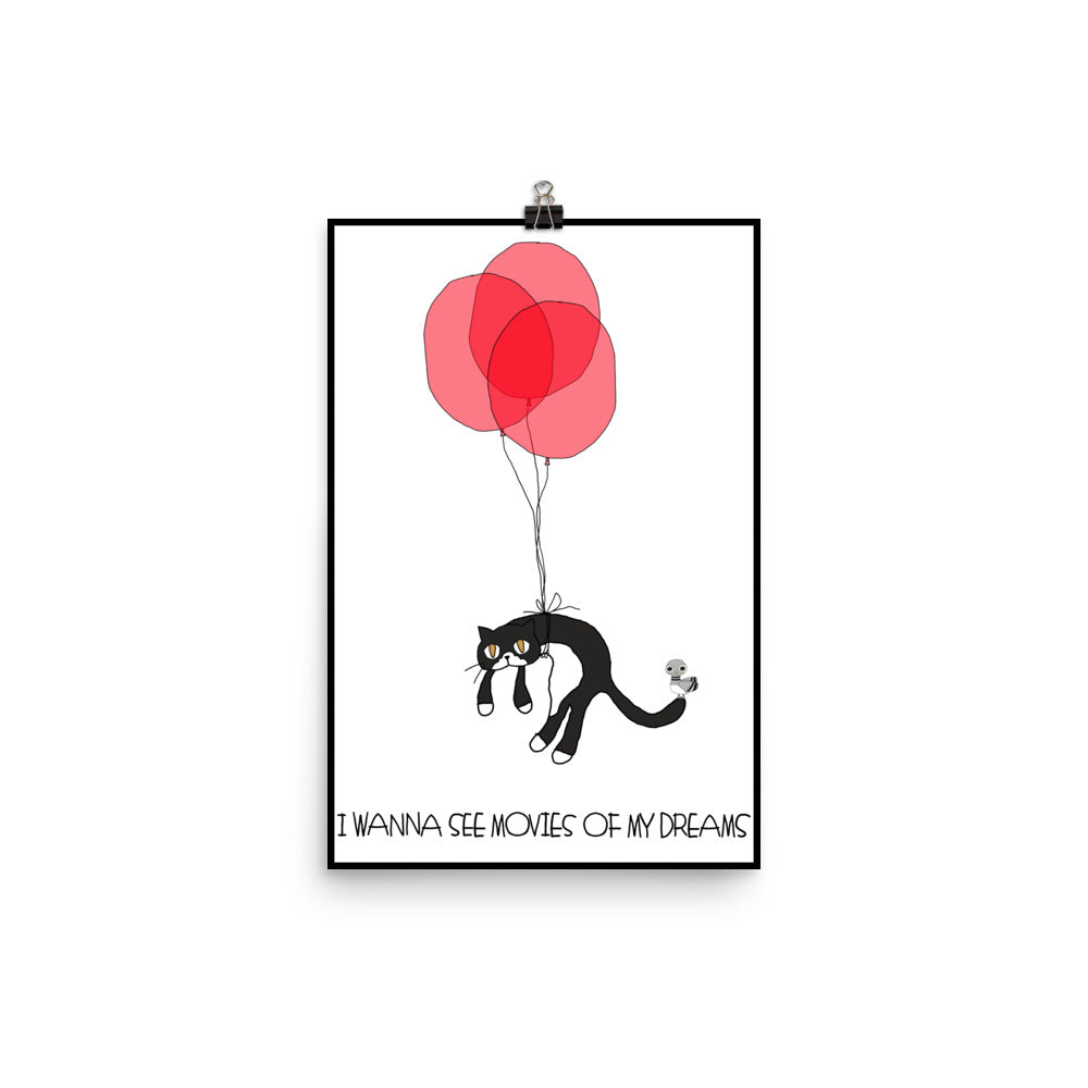 I wanna see music of my dreams 12x18 Print